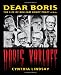 Dear Boris: The Life of William Henry Pratt a.k.a. Boris Karloff