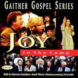 Joy in the Camp: Gaither Gospel Series