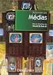 Dictionnaire des medias