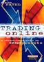 Trading Online: Some Day We Will All Trade This Way
