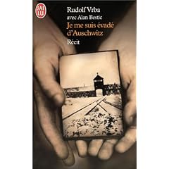 Je me suis �vad� d'Auschwitz