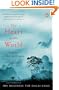 The Heart of the World: A Journey to Tibet's Lost Paradise