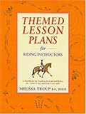 Themed Lesson Plans for Riding Instructors