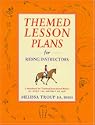 Themed Lesson Plans for Riding Instructors