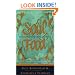 Soul Food: Stories to Nourish the Spirit and the Heart