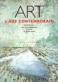 Revue Le Regard  / Art, l'âge contemporain : Une histoire des arts plastiques à la fin du XXe siècle