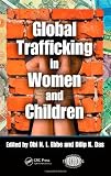 Global Trafficking in Women and Children