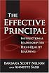 The Effective Principal: Instructional Leadership For High-Quality Learning (Critical Issues in Educational Leadership Series)
