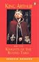 King Arthur and the Knights of the Round Table, Level 2, Penguin Readers