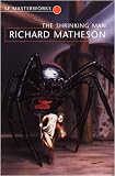 Cover of The Shrinking Man by Richard Matheson 0575074639