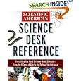Scientific American Science Desk Reference (Scientific American (Wiley)) by Scientific American