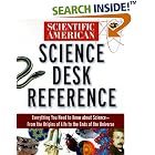 Click here to buy Scientific American Science Desk Reference (Scientific American (Wiley)) by  Scientific American.
