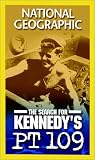 National Geographic - The Search for Kennedy's PT-109