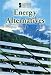 Energy Alternatives (Introducing Issues with Opposing Viewpoints)