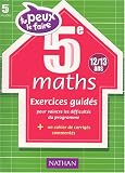 Tu peux le faire : Maths, 5e - 12-13 ans Tu peux le faire : Maths, 5e - 12-13 ans