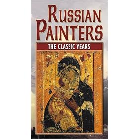 Russian Painters: The Classic Years [VHS]