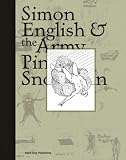 Simon English: The Army Pink Snowman