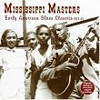 Mississippi Masters 1927-1935