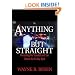Anything but Straight: Unmasking the Scandals and Lies Behind the Ex-Gay Myth