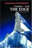 Peering Over the Edge: The Philosophy of Mountaineering
