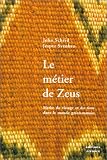 Le métier de Zeus : Mythe du tissage et du tissu dans le monde gréco-romain