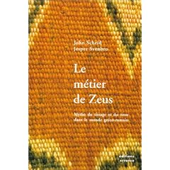 Le m�tier de Zeus : Mythe du tissage et du tissu dans le monde gr�co-romain