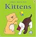 Kittens (Usborne Touchy-Feely Books)
