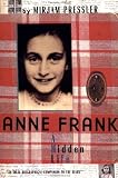 Anne Frank: A Hidden Life