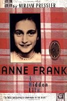 Anne Frank: A Hidden Life