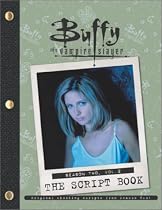 "Buffy the Vampire Slayer" Script Book: Season 2, v. 2 (Buffy the Vampire Slayer)