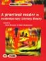 Practical Reader in Contemporary Literary Theory, A