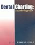 Dental Charting: A Standard Approach