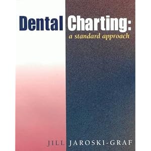 Click here to buy Dental Charting: A Standard Approach by Jill Jaroski-Graf.