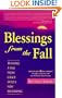 Blessings from the Fall: Turning a Fall Frome Grace Into a New Beginning