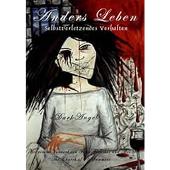 Anders Leben: selbstverletzendes Verhalten