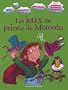 Les Jeux du Prince de Motordu