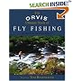The Orvis Ultimate Book of Fly Fishing: Secrets from the Orvis Experts (Orvis)
