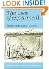 The Uses of Experiment: Studies in the Natural Sciences