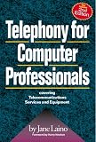 Telephony For Computer Professionals