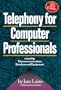 Telephony For Computer Professionals