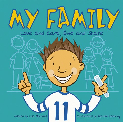 Cover image : My Family: Love and Care, Give and Share (All About Me)