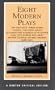 Eight Modern Plays (Norton Critical Editions)