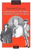 Sidonie Csillag : Jeune Homosexuelle chez Freud, lesbienne dans le si�cle