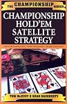 Championship Hold'em Satellite Strategy (The Championship)