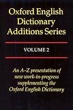 Oxford English Dictionary Additions Series (0198612990) by Simpson, John A.