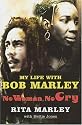 No Woman No Cry: My Life with Bob Marley