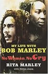 No Woman no Cry: Minha Vida com Bob Marley
