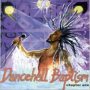Christafari - And Friends - Dancehall Baptism - Chapter One 1990