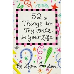 52 Things to Try Once in Your Life (52 Decks)