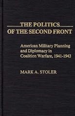The Politics of the Second Front